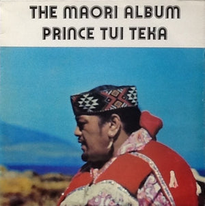 PRINCE TUI TEKA | MAORI ALBUM