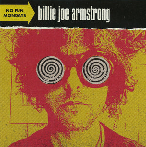 BILLIE JOE ARMSTRONG | NO FUN MONDAYS