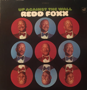 REDD FOXX | UP AGAINST THE WALL - US