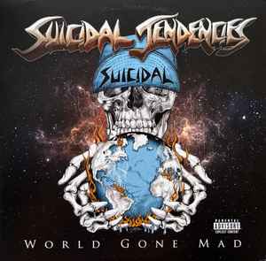 SUICIDAL TENDENCIES | WORLD GONE MAD - US - BLUE VINYL