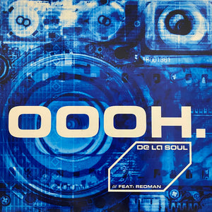DE LA SOUL | OOOH - 12 - WITH SHRINK AND HYPE STICKER - SLEEVE WORN
