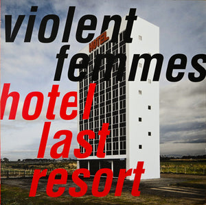 VIOLENT FEMMES | HOTEL LAST RESORT