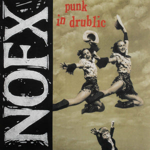NOFX | PUNK IN DRUBLIC - 2014 REISSUE