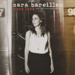 SARA BAREILLES | MORE LOVE