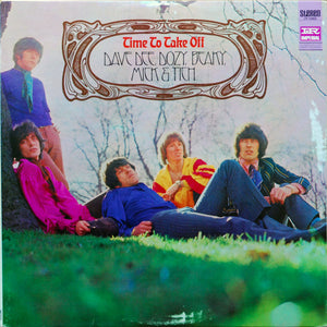 DEE DAVE DOZY BEAKY MICK AND TICH | TIME TO TAKE OFF