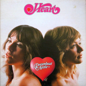 HEART | DREAMBOAT ANNIE - CANADIAN PRESSING