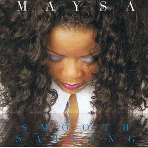 MAYSA | SMOOTH SAILING