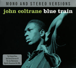 JOHN COLTRANE | BLUE TRAIN (2CD) (REMASTERED) (MONO AND STEREO)