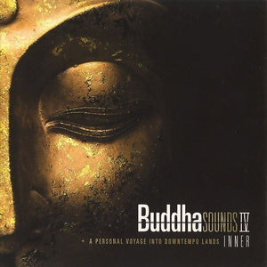 BUDDHA SOUNDS | BUDDHA SOUNDS IV (DIGI)