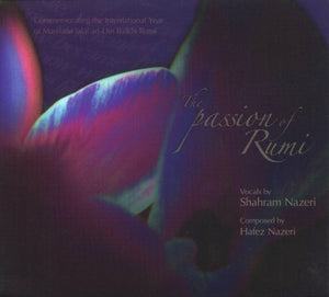SHAHRAM NAZERI | PASSION OF RUMI (DIGI)