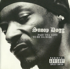 SNOOP DOGG | PAID THA COST TO BE DA BOSS