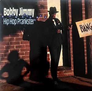 BOBBY JIMMY / AND THE CRITTERS | HIP HOP PRANKSTER - US - HOLE PUNCH IN SLEEVE
