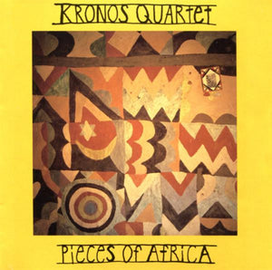 KRONOS QUARTET | PIECES OF AFRICA