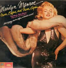 MONROE MARILYN | NEVER BEFORE AND NEVER AGAIN
