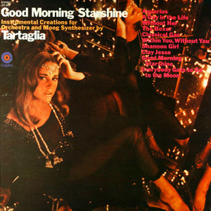 TARTAGLIA | GOOD MORNING STARSHINE - ROUGH