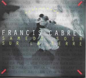 FRANCIS CABREL | SANEDI SOIR (DIGI)