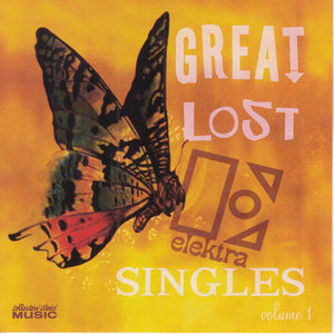 VARIOUS | GREAT LOST ELEKTRA SINGLES VOL 1