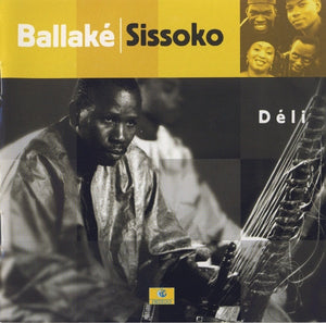 BALLAKE SISSOKO | DELI