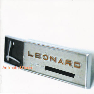 LEONARD | AN IMPLIED DESIRE