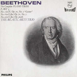 BEETHOVEN | COMPLETE PIANO TRIOS PART 3 - BEAUX ARTS TRIO