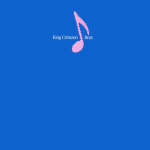 KING CRIMSON | BEAT