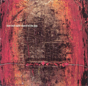 NINE INCH NAILS | MARCH OF THE PIGS