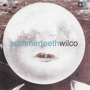WILCO | SUMMERTEETH