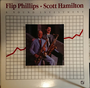 FLIP PHILLIPS / SCOTT HAMILTON | SOUND INVESTMENT