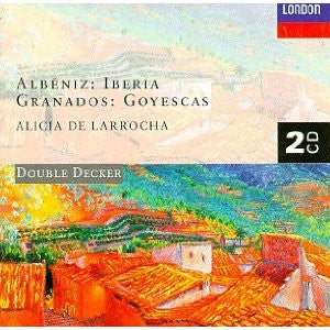 ALICE DE LARROCHA | ALBENIZ IBERIA/GRANADOS GOYESCA (2CD)