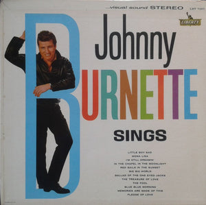 JOHNNY BURNETTE | JOHNNY BURNETTE SINGS - SEAM SPLIT