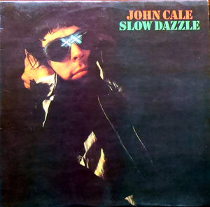 JOHN CALE | SLOW DAZZLE