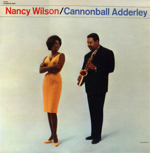 NANCY WILSON CANNONBALL ADDERLEY | NANCY WILSON / CANNONBALL ADDERLEY - 1978 REISSUE