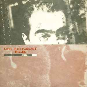 REM | LIFES RICH PAGEANT - US