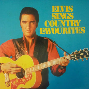 ELVIS PRESLEY | ELVIS SINGS COUNTRY FAVORITES