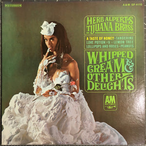 HERB ALPERT | WHIPPED CREAM AND OTHER DELIGHTS - US STEREO