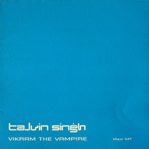 TALVIN SINGH | VIKRAM THE VAMPIRE 12 - UK