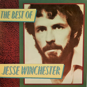 JESSE WINCHESTER | BEST OF