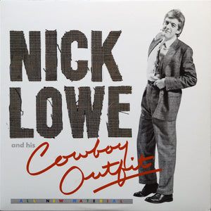 NICK LOWE | NICK LOWE AND HIS COWBOY OUTFIT - US