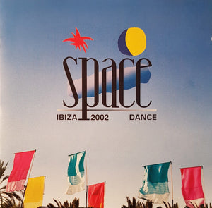 SPACE / VARIOUS | SPACE IBIZA 2002 (2CD)