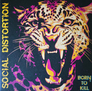 SOCIAL DISTORTION | BORN TO KILL - 2LP - ETCHED - CLICKS TRACK FOUR