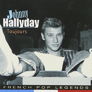 HALLYDAY JOHNNY | TOUJOURS