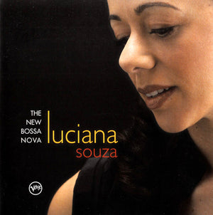 LUCIANA SOUZA | NEW BOSSA NOVA