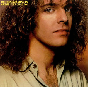 PETER FRAMPTON | WHERE I SHOULD BE - NZ