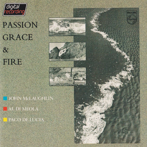 JOHN MCLAUGHLIN / AL DI MEOLA / DE LUCI | PASSION GRACE AND FIRE