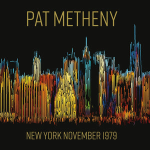 PAT METHENY | NEW YORK NOVEMBER 1979 (2CD)