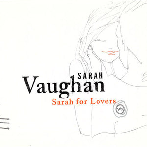 SARAH VAUGHAN | SARAH FOR LOVERS