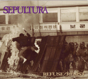 SEPULTURA | REFUSE/RESIST