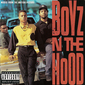 SOUNDTRACK | BOYZ N THE HOOD