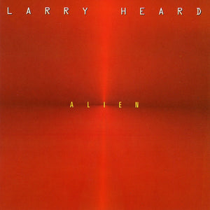 LARRY HEARD | ALIEN