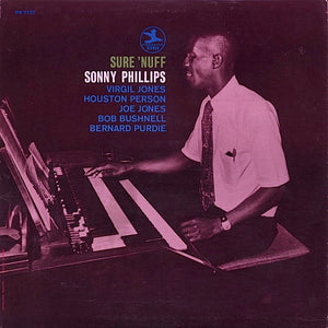 SONNY PHILLIPS | SURE NUFF